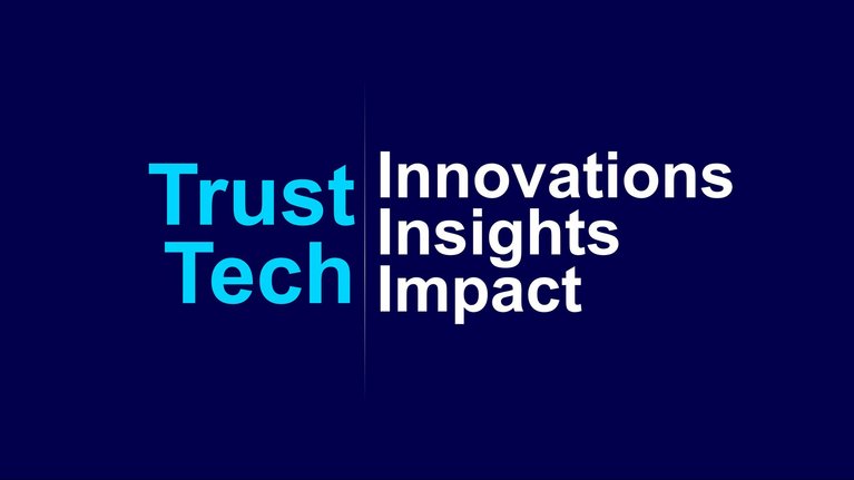 Graphic with blue background and white text: TrustTech, Innovations, Insights, Impact.